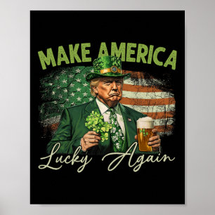 Poster Trump Torna A América Sortuda De Novo Dia de São P