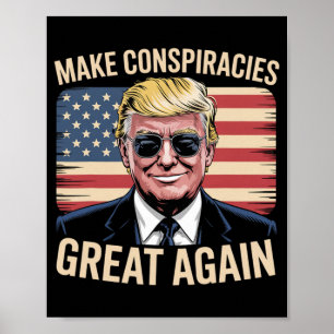 Poster Trump Torna As Conspirações Excelente Novamente 7
