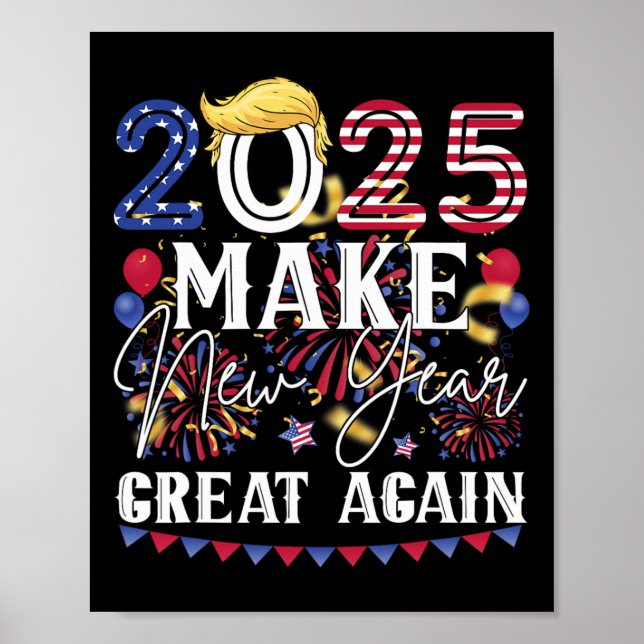 Poster Trump Torna Excelente De Ano Novo Novamente Felize (Frente)
