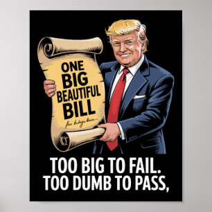 Poster Trump Uma Grande Bela Conta Bonita Demais Para Fal