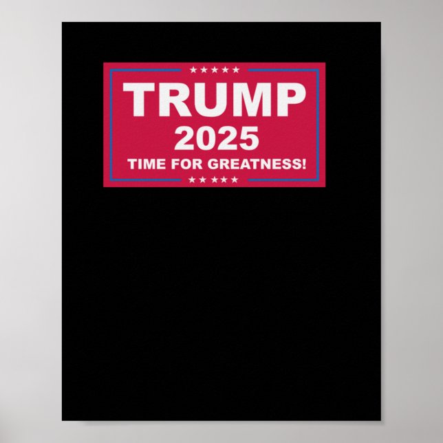 Poster Trump Vance 2025 Time For Greatness (Tempo Para Gr (Frente)