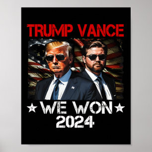 Poster Trump Vance Nós Ganhamos Vencer Dia de Inauguração
