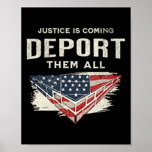 Poster Trump Won 2024 Justiça Vem Deportá-Los Todos Nós