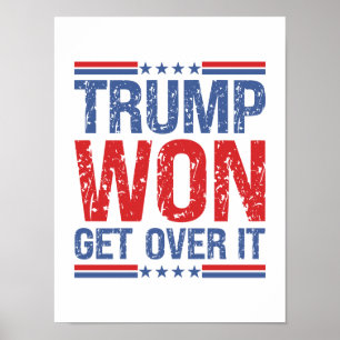 Poster Trump Won supere isso