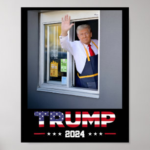 Poster Trump Works Drive-thru Trump Servindo Batatas Frit