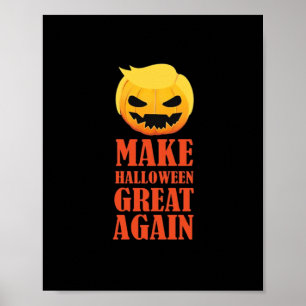Poster Trumpkin Faz Excelente De Halloween De Novo - MAGA