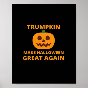 Poster Trumpkin Faz Excelente De Halloween De Novo, Trump