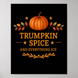 Poster Trumpkin Sce E Tudo O Gelo Cai Na Altura Do Outono