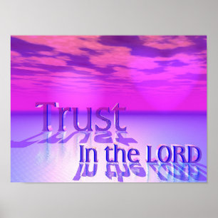 Póster Trust In The LORD