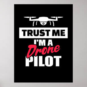 Poster Trust Me I Am Drone Pilot