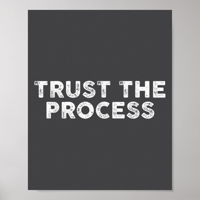 Poster Trust The Process Srts Slogan Motivational  (Frente)