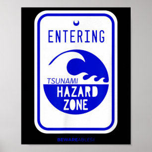 Poster Tsunami Hazami Zone Road Sign Funny Beach And Shor