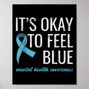 Poster Tudo Bem Sentir A Consciência Da Saúde Mental Azul