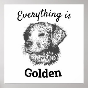 Poster "tudo é ouro" cachorro retriever golden