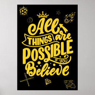 Poster Tudo é possível se você acreditar. Motivação