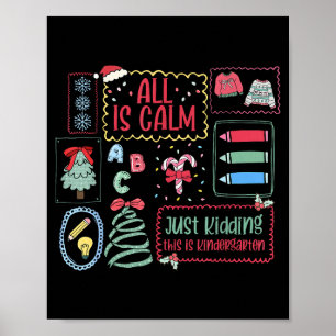 Poster Tudo Está Calmo Só Brincando Isto É Kindergarten S
