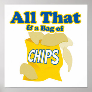 Póster Tudo isso e uma bolsa de chips