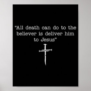 Poster Tudo o que a Morte Pode Fazer ao Crente é Entregá-