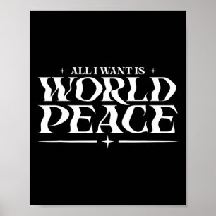 Poster Tudo O Que Eu Quero É Paz Mundial No Dia Da Terra