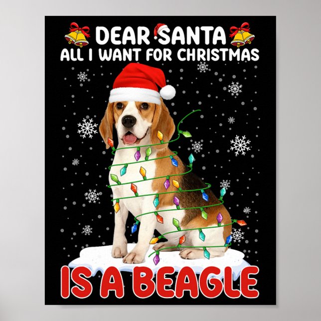 Poster Tudo O Que Eu Quero No Natal É Beagle Santa Hat Do (Frente)
