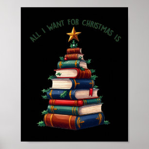 Poster Tudo O Que Eu Quero No Natal São Livros Xmas Tree