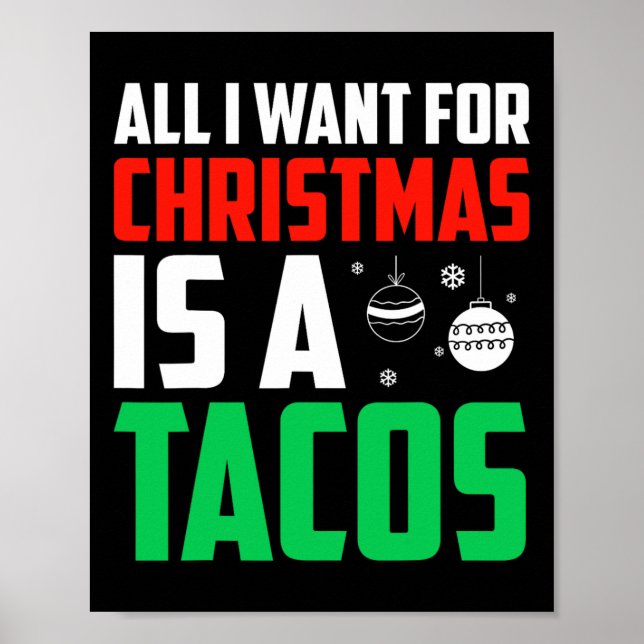 Poster Tudo O Que Quero É Uma Comida Rápida Tacos Xmas (Frente)