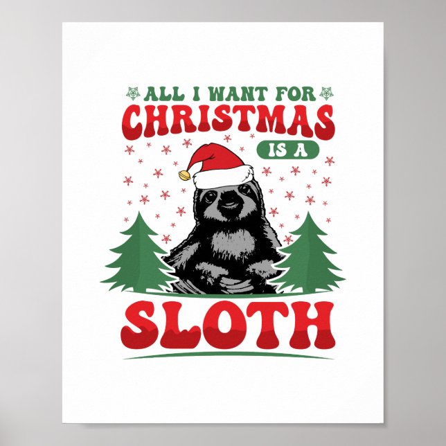 Poster Tudo o que quero no Natal é um Sloth (Frente)