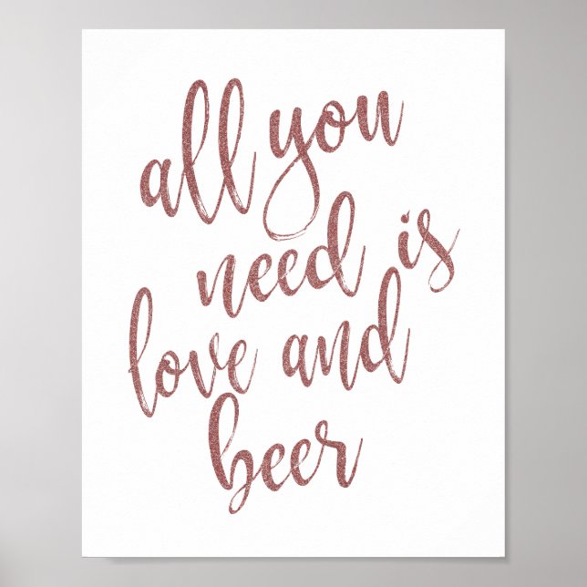 Poster Tudo o que Você Precisa é Amor e Cerveja Sinal Ros (Frente)