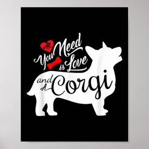 Poster Tudo O Que Você Precisa É Amor E Um Corgi Amantes