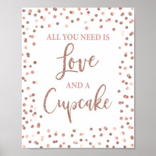 Poster Tudo o que você precisa é amor e um Rosa Cupcake D