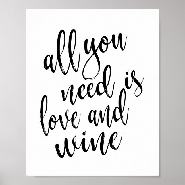 Poster Tudo o que você precisa é amor e vinho 8x10 Sinal  (Frente)