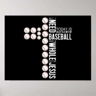 Poster Tudo Que Preciso Hoje É Baseball E Muito...