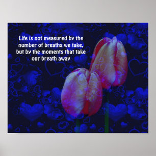 Póster Tulips corta a atitude da vida Citação Inspiracion