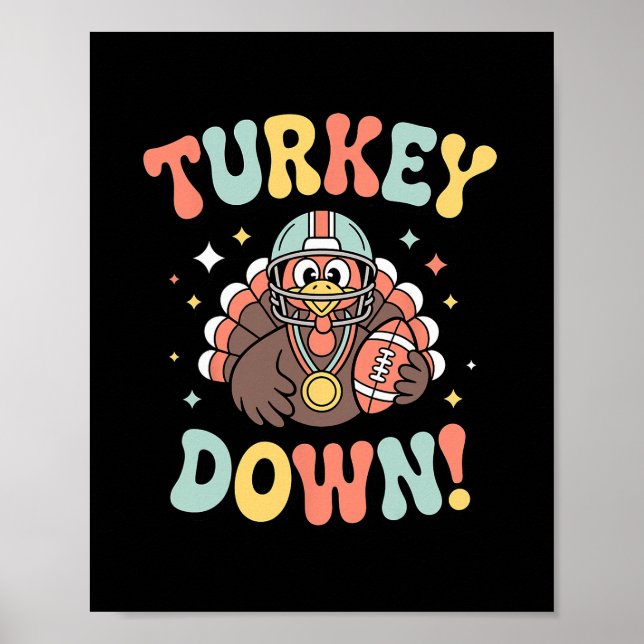 Poster Turkey Down Funny Footll Thanksgiving  (Frente)