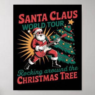 Poster Turnê Mundial do Papai Noel Rocking Around The Chr