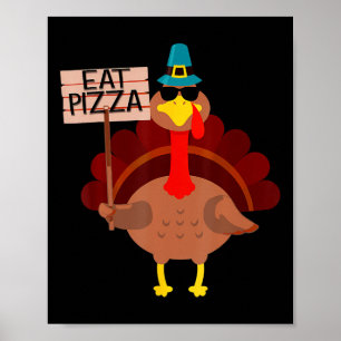 Poster Turquia Comeu Pizza Adulto Vegan Kids Engraçado Th