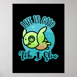 Poster Turtle Lover   A Vida É Boa Com Uma Tartaruga