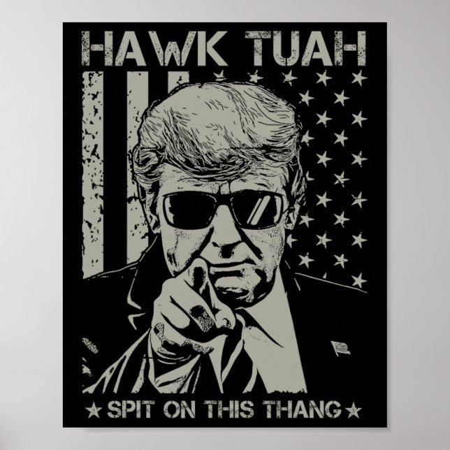 Poster Tush Spit Sobre Esse Thang Funny Donald Trump 2024 (Frente)