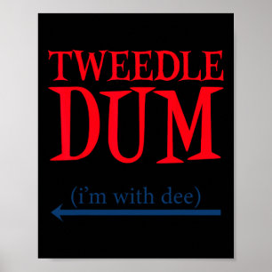 Poster Tweedle Dum Estou com Dee - Casal preguiçoso Hallo