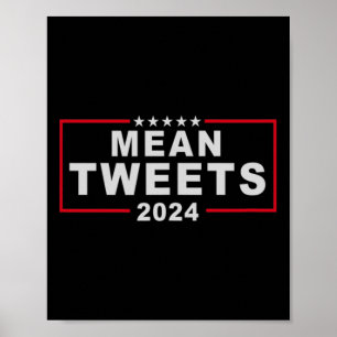 Poster Tweets 2024 Presidente Eleitoral Americano Donald 