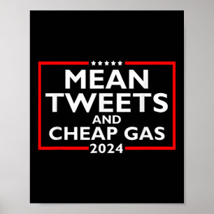 Poster Tweets Médios E Gás Barato Engraçado 2024 Pro-Trum
