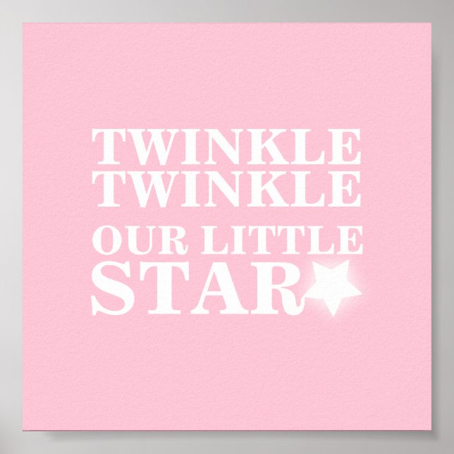 Póster Twinkle brilha nossa pequena arte rosa-estrela (Frente)