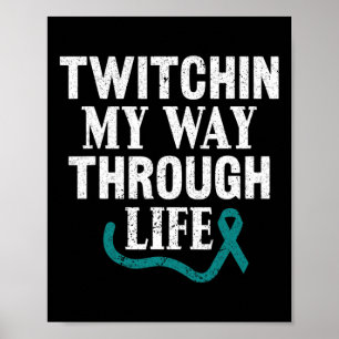 Poster Twitchin My Way Through Life Tourette Syndrome Awa