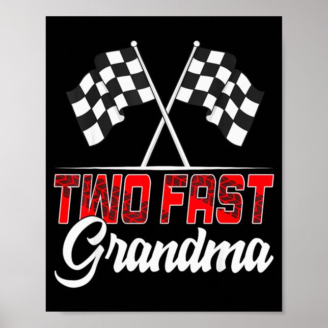 Poster Two Fast Grandma Second Birthday Racing Car Family (Frente)