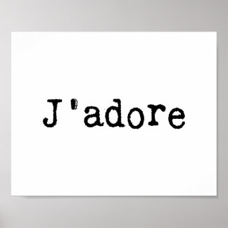 Póster Typeescrito J'adore