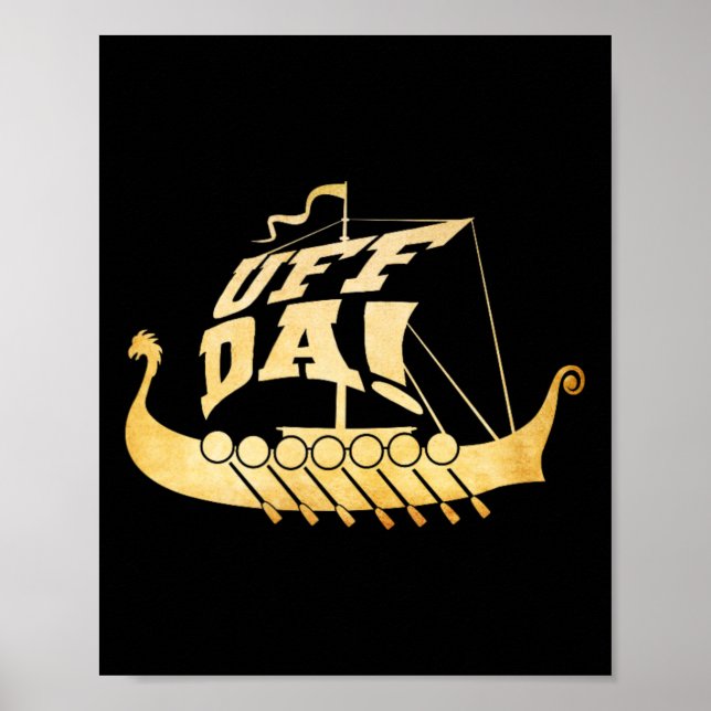 Poster Uff Da! Navio de Viking Antigo - Barco Engraçado d (Frente)