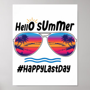 Poster Último Dia Da Escola Olá Summer Sungles Beach 2