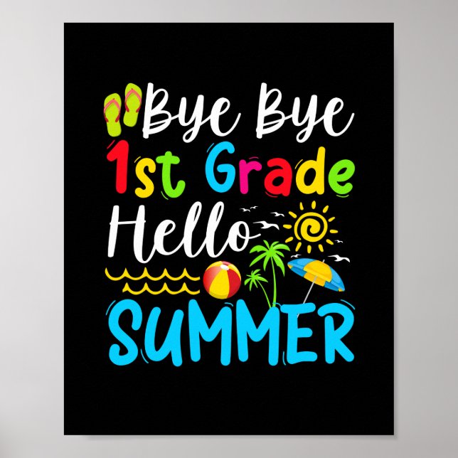 Poster Último Dia Da Escola Tchau Tchau 1rua Olá Verão (Frente)