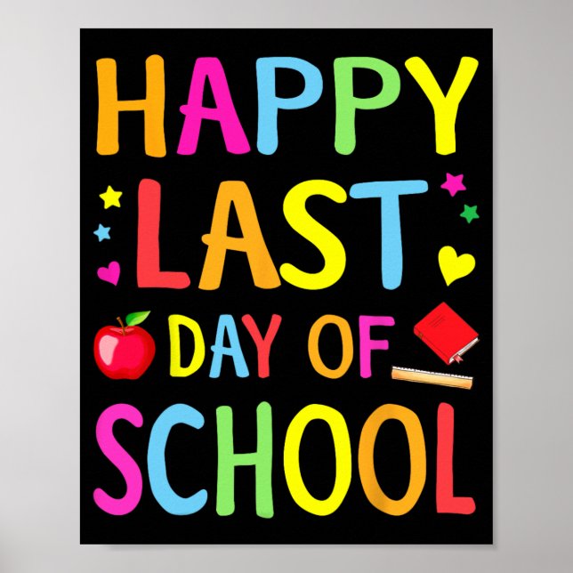 Poster Último Dia De Aula Fim De Ano Engraçado Professor  (Frente)