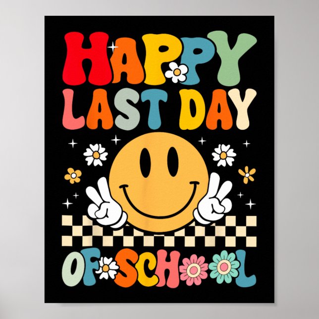 Poster Último Dia De Aula Sorriso Groovy Face Professor V (Frente)